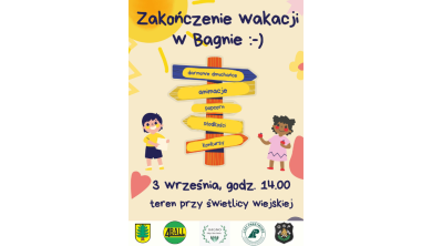 Zakończenie wakacji w Bagnie - plakat