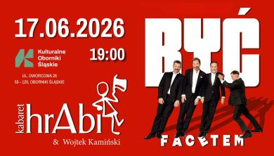 Kabaret hrAbi & Wojtek Kamiński – „Być facetem”