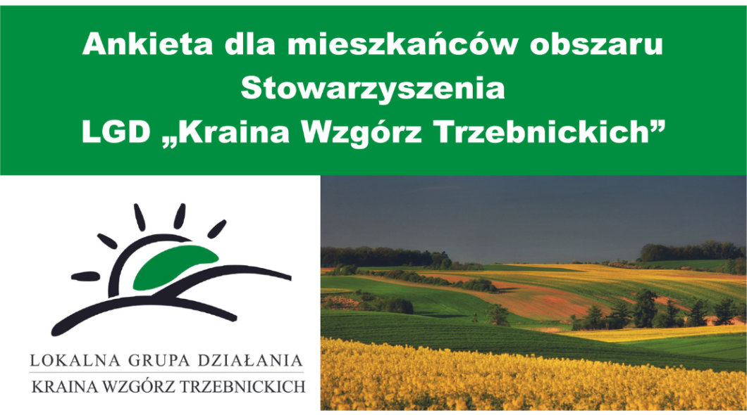 Ankieta dla mieszkańców obszaru Stowarzyszenia LGD „Kraina Wzgórz Trzebnickich”