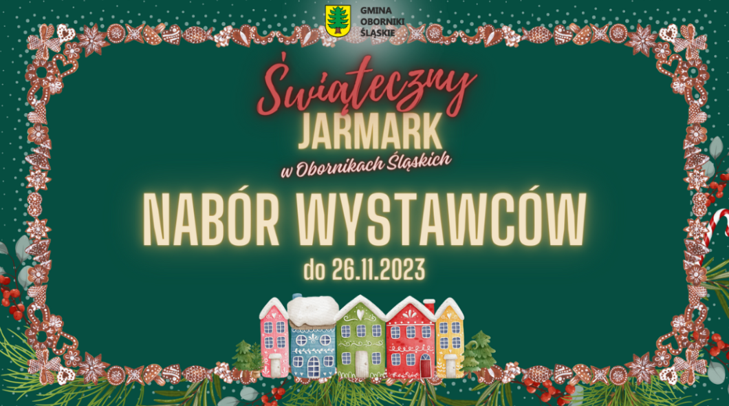 Nabór wystawców na Świąteczny Jarmark