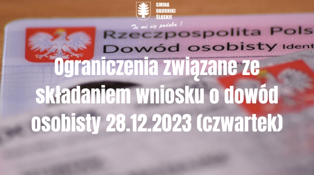 Ograniczenia związane ze składaniem wniosku o dowód osobisty