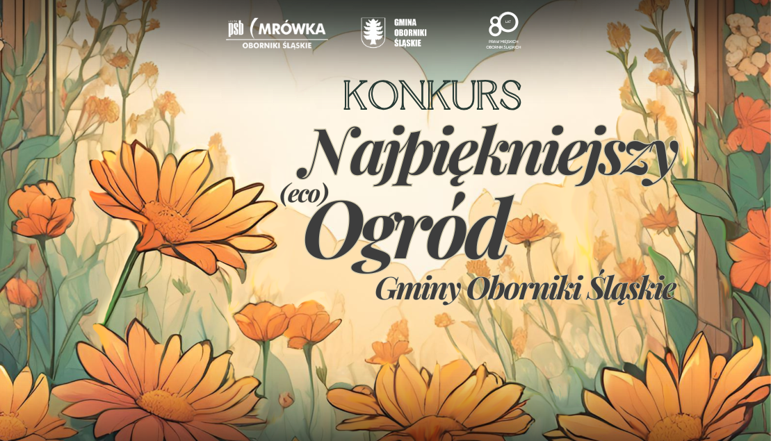 Kolejna edycja konkursu Najpiękniejszy (eco) Ogród